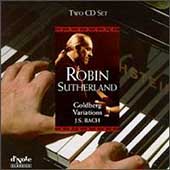 Bach: Goldberg Variations BWV 988 / Robin Sutherland