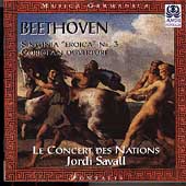 Beethoven: Sinfonia no 3, Coriolan Ouverture / Jordi Savall