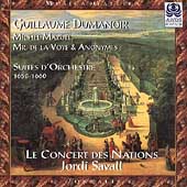 Musica Gallica - Dumanoir, et al: Suites d'Orchestre/ Savall