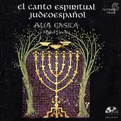 El canto espiritual judeoespanol / Sanchez, Alia Musica
