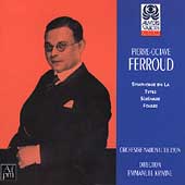 Ferroud: Symphonie en La, Serenade, etc / Krivine, et al