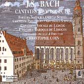 Bach: Cantates BWV 49, 115 & 180 / Coin, Ensemble Limoges
