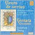 Fleurs de Vertus - Chansons Subtiles / Young, Ferrara