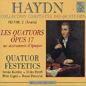Haydn: Collection Complette des Quatuors - Op 17 / Festetics