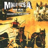Rosza: Ben Hur Suite, Piano Concertos / Laval, et al