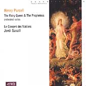 Purcell: The Fairy Queen, The Prophetess / Savall, et al