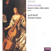 Sainte-Colombe: Concerts a deux violes esgales / Savall