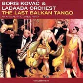 The Last Balkan Tango