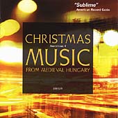 Classical Express - Christmas Music from Medieval Hungary