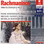 Rachmaninov: Trio no 2 / Rostropovich, Serebrekov, Vajman