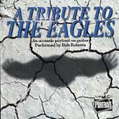 Tribute To The Eagles