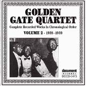 Golden Gate Quartet Vol.2 1938-1939