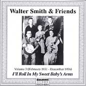 Walter Smith & Friends Vol. 3 (1931-1936)