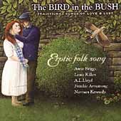 Bird In The Bush - Traditional Songs Of..., The