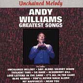 Unchained Melody - Greatest Songs