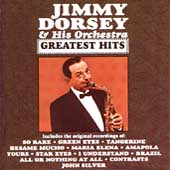 Best Of Jimmy Dorsey & His Orchestra
