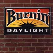 Burnin' Daylight