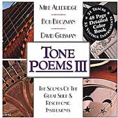 Tone Poems III: The Sounds of the Great Slide & Resophonic Instruments