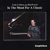 In Mood For A Classic: Andy LaVerne Plays Bud Powell