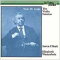 Gade: The Violin Sonatas / Soren Elbaek, Elisabeth Westenholz