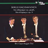 Rachmaninov: Trio Elegiaque / The Copenhagen Trio