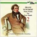 Schubert: Piano Works For Four Hands 2 / Lonskov & Llambias