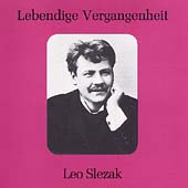 Lebendige Vergangenheit - Leo Slezak