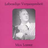 Lebendige Vergangenheit - Max Lorenz