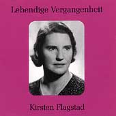 Lebendige Vergangenheit - Kirsten Flagstad