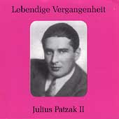 Lebendige Vergangenheit - Julius Patzak Vol 2