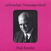 Lebendige Vergangenheit - Paul Bender