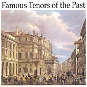 Famous Tenors of the Past