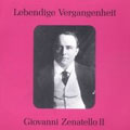 Lebendige Vergangenheit - Giovanni Zenatello Vol 2