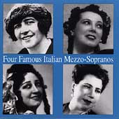 Four Famous Italian Mezzos / Minghini-Cattaneo, Elmo, et al