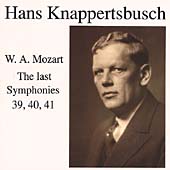 Hans Knappertsbusch - Mozart: The Last Symphonies