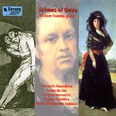 Echoes of Goya - Ferandiere, Sor, Granados, et al / Feasley