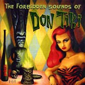The Forbidden Sounds of Don Tiki