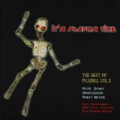 It's Pharma Time: The Best...Vol. 3