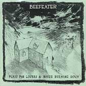 Plays For Lovers/House Burning Down