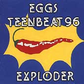 Eggs Teen Beat 96 Exploder