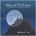 Moon Of First Snow: Native American Flute Music With Accompaniment
