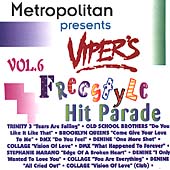Viper's Freestyle Hit Parade, Vol. 6