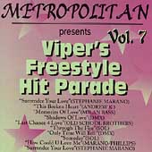 Viper's Freestyle Hit Parade, Vol. 7