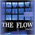 The Flow Vol. 2