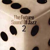 The Future Sound Of Jazz, Vol. 2