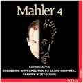 Mahler: Symphony no 4 / Karina Gauvin, Yannick Nezet-Seguin