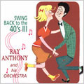Swing Back To The 40's Vol. 3