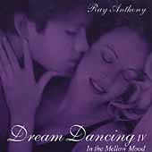 Dream Dancing 4: In The Mellow Mood