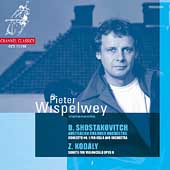 Shostakovich: Cello Concerto; Kodaly / Wispelwey, et al
