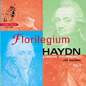 Haydn: London Symphonies Vol 1 / Florilegium